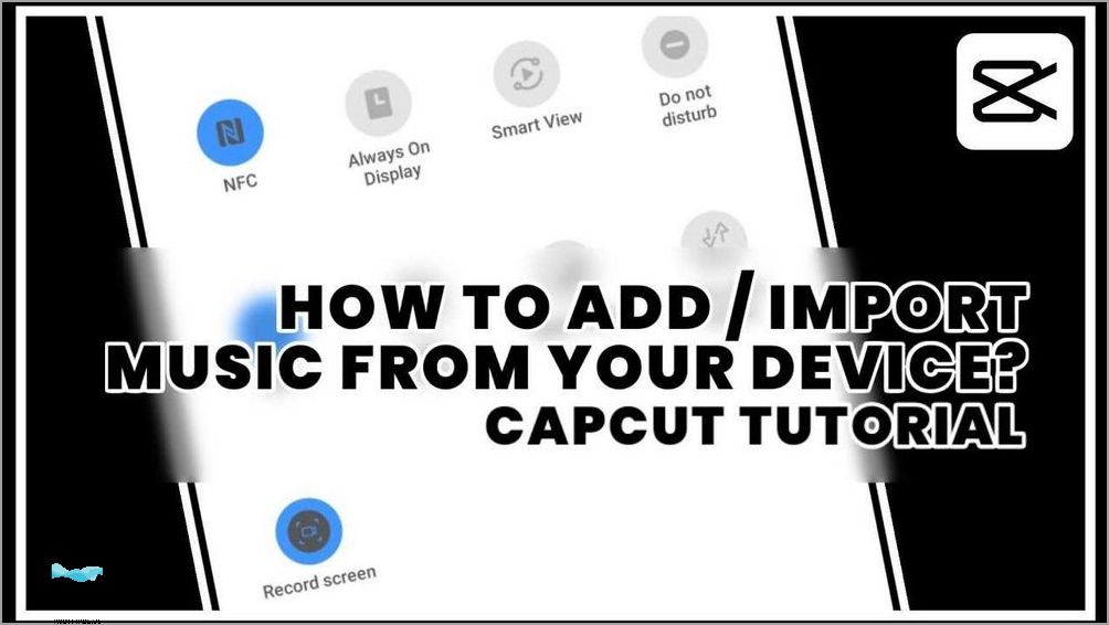 Step-by-Step Guide: Uploading Music in CapCut