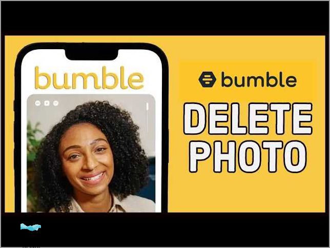Deleting Photos on Bumble: A Comprehensive Guide for Digital Enthusiasts