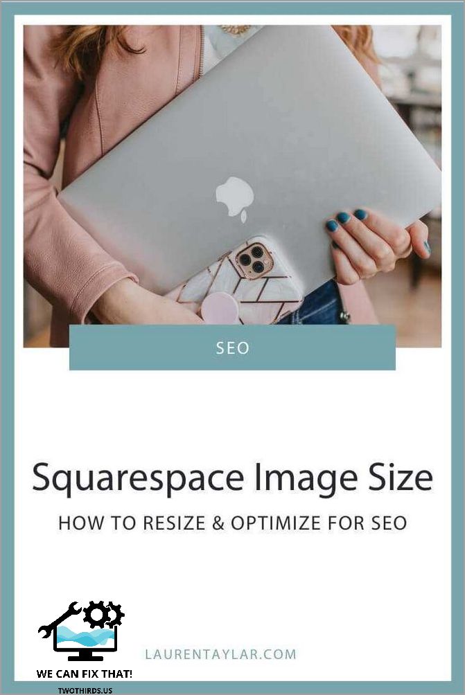 Design and Optimization of Image Sizes in Squarespace