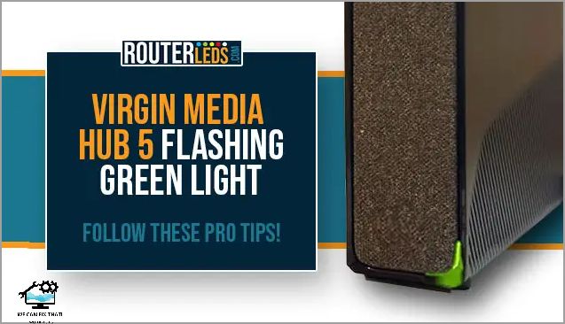 Virgin Media Router Green Light: Troubleshooting Guide and Solutions