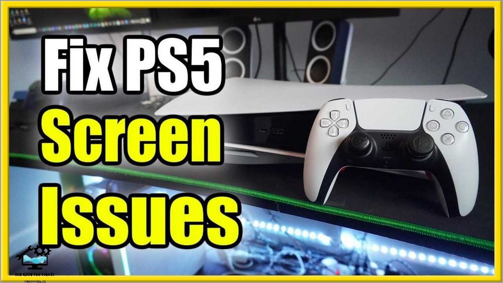 Common PS5 Issues and Troubleshooting Guide