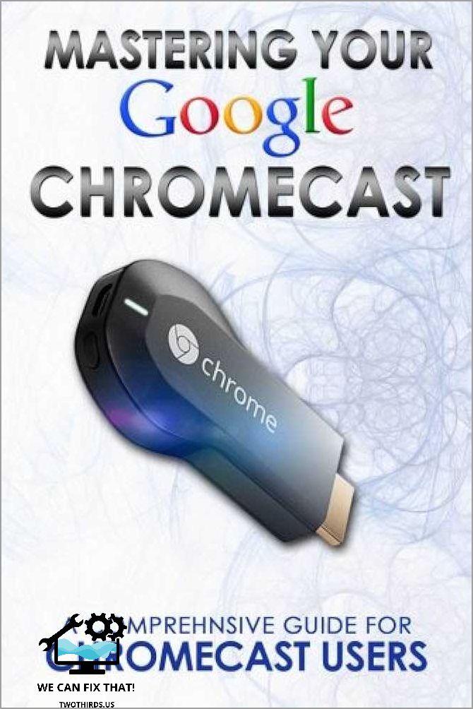 Mastering Chromecast: The Ultimate Guide to Controlling Your Audio Streaming Device