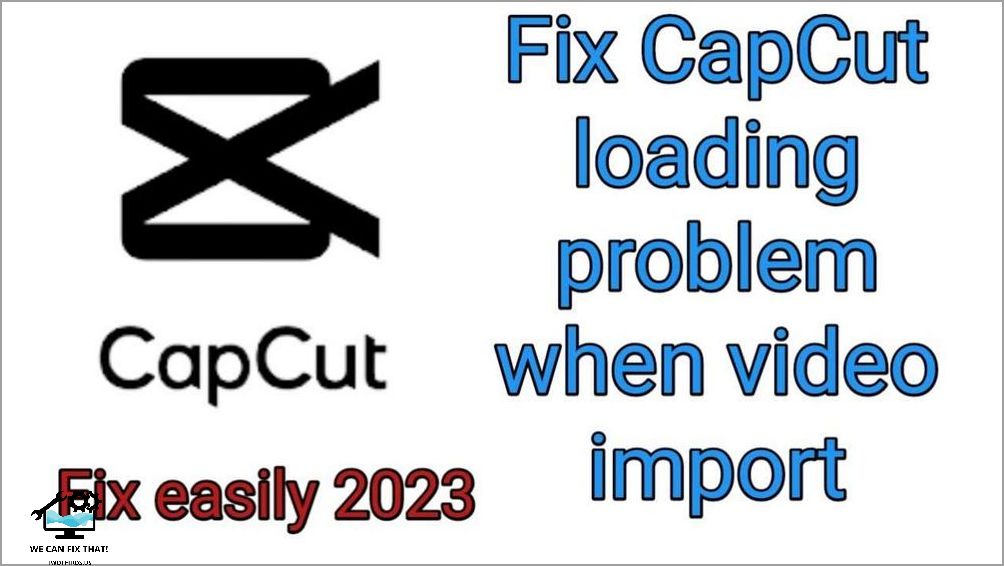 Reasons for CapCut's Slow Loading Speed and How to Fix It